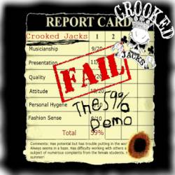 Crooked Jacks : The 59% Demo